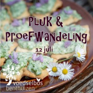 Pluk & Proefwandeling 12 juli